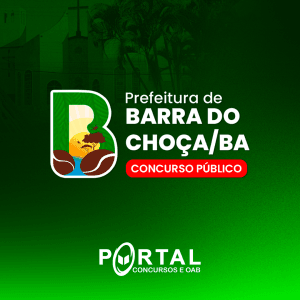 PREFEITURA DE BARRA DO CHOÇA BA (PÓS EDITAL) PROJETO ONLINE